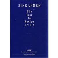 Singapore. The Year In Review 1993