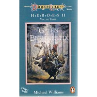 Galen Beknighted. Heroes II. Volume Three