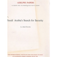 Saudi Arabia's Search For Security
