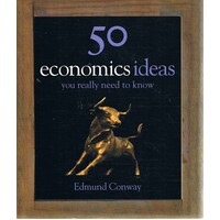 50 Economics Ideas You Really Need To Know