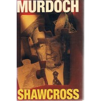 Rupert Murdoch. Ringmaster Of The Information Service