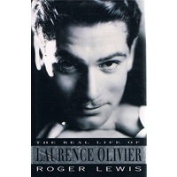 The Real Life Of Laurence Olivier
