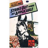 Strike Out Where Not Applicable