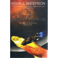 The Ashes Of Worlds. Book Seven
