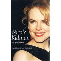 Nicole Kidman, The Biography