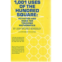 1001 Uses Of The Hundred Square
