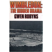 Wimbledon. The Hidden Drama