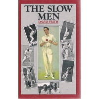 The Slow Men