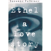 Ethel. A Love Story