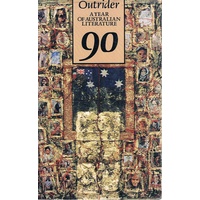 Outrider. A Year Of Australian Literature