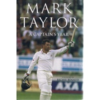 Mark Taylor. A Captain's Year