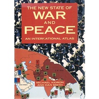 The New State Of War And Peace. An International Atlas.