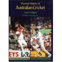Pictorial History Of Australian Cricket.