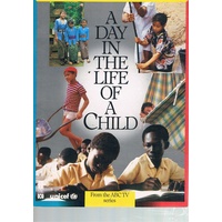 A Day In The Life Of A Child