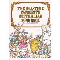 The All-Time Favourite Australian Song Book