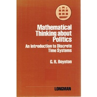 Mathematical Thinking About Politics
