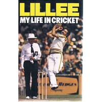 Lillee. My Life In Cricket
