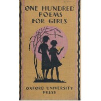 One Hundred Poems For Girls