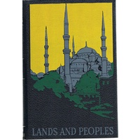 Lands And Peoples. The World In Colour. Vol. 3
