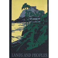 Lands And Peoples. The Worldin Color. Volume 7