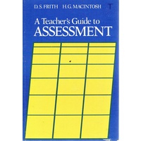 A Teacher's Guide To Assessment