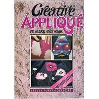 Creative Applique To Make And Wear