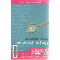 Understanding Nanotechnology