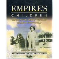 Empire's Children. Trace Your Family History Across The World