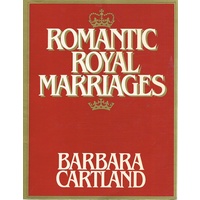 Romantic Royal Marriages