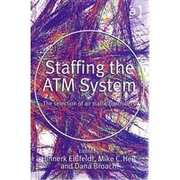 Staffing The Atm System. The Selection Of Air Traffic Controllers