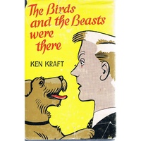 The Birds And The Beasts Were There