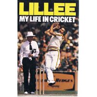 Lillee. My Life In Cricket