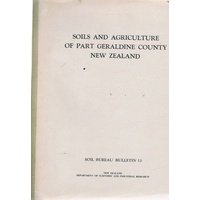 Soils and Agriculture of Part Geraldine County New Zealand