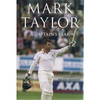 Mark Taylor. A Captain's Year