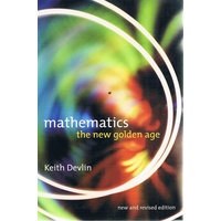 Mathematics. The New Golden Age
