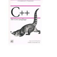 C + +. The Core Language