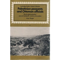 Palestinian Peasants And Ottoman Officials
