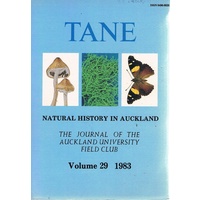 Tane. Natural History In Auckland. (Volume 29)
