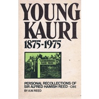 Young Kauri 1875-1975