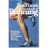 Jim Fixx's Second Book Of Running