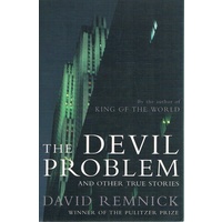 The Devil Problem And Other True Stories