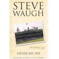 Never Say Die