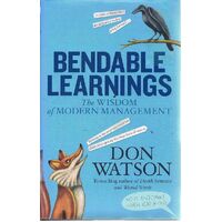 Bendable Learnings. The Wisdom Of Modern Management