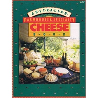Australian Farmhouse And Speciality Cheese Book
