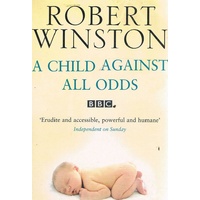 A Child Against All Odds