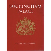 Buckingham Palace. Official Guide