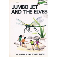 Jumbo Jet And The Elves