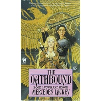 The Oathbound. Book 1.Vows And Honor