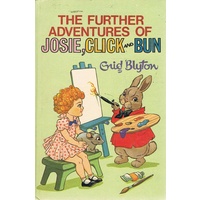 The Further Adventures Of Josie, Click And Bun
