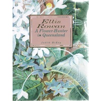 A Flower-Hunter In Queensland